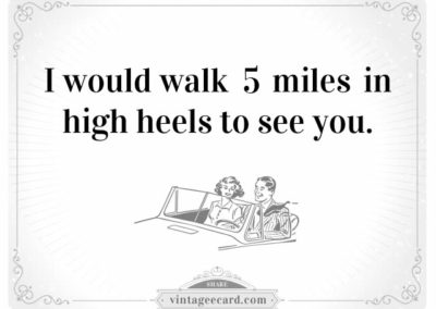 vintage-ecard-love-quote-walk-high-heels